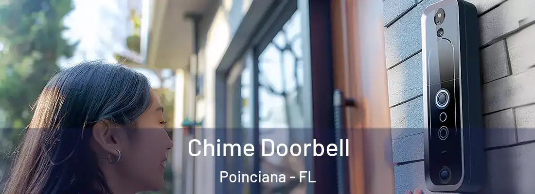  Chime Doorbell Poinciana - FL