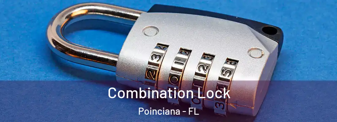 Combination Lock Poinciana - FL
