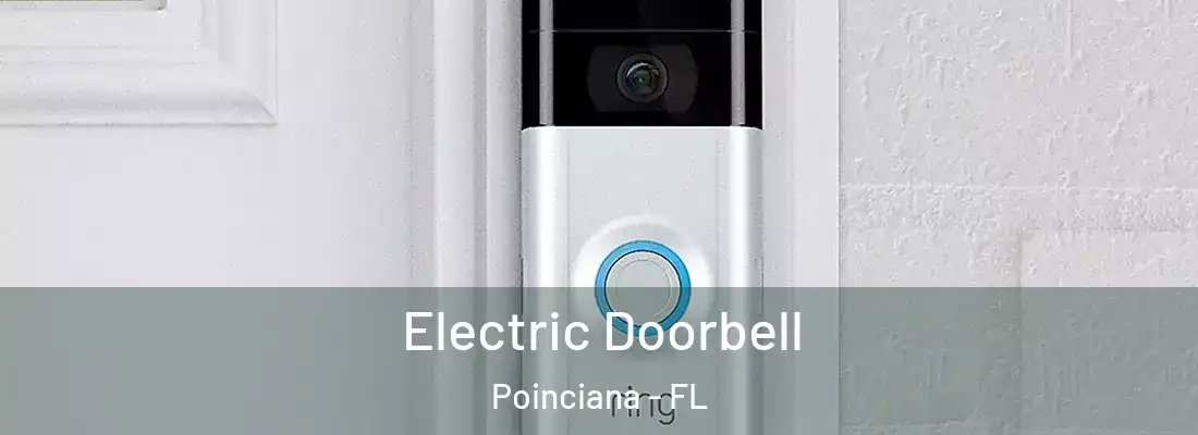  Electric Doorbell Poinciana - FL