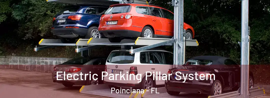  Electric Parking Pillar System Poinciana - FL