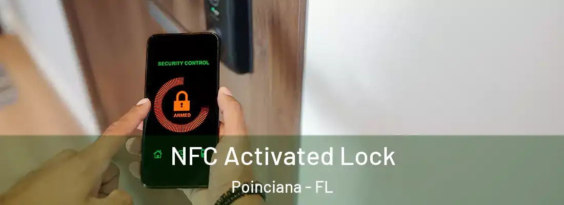 NFC Activated Lock Poinciana - FL