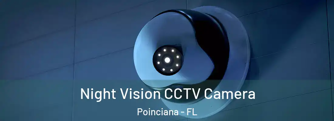  Night Vision CCTV Camera Poinciana - FL