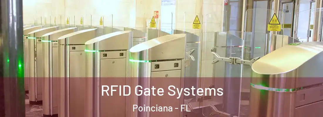 RFID Gate Systems Poinciana - FL